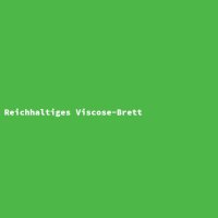 Reichhaltiges Viscose-Brett