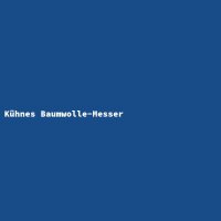 K&uuml;hnes Baumwolle-Messer