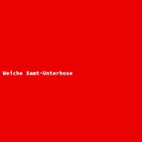 Weiche Samt-Unterhose